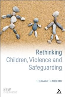 Rethinking Children, Violence and Safeguarding