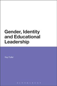 Gender, Identity and Educational Leadership