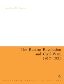 The Russian Revolution and Civil War 1917-1921 : An Annotated Bibliography