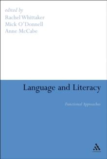 Language and Literacy : Functional Approaches