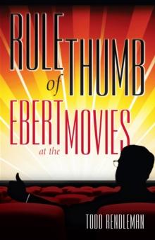 Rule of Thumb : Ebert at the Movies