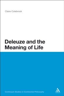 Deleuze and the Meaning of Life