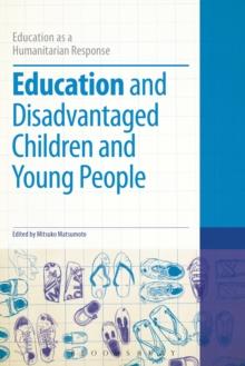 Education and Disadvantaged Children and Young People