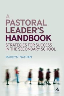 A Pastoral Leader's Handbook : Strategies for Success in the Secondary School