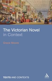 The Victorian Novel in Context