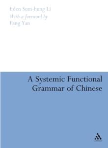 A Systemic Functional Grammar of Chinese