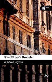 Bram Stoker's Dracula : A Reader's Guide