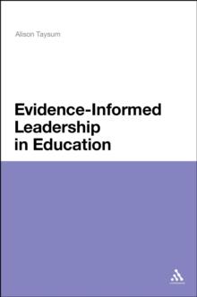 Evidence Informed Leadership in Education