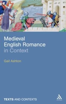 Medieval English Romance in Context