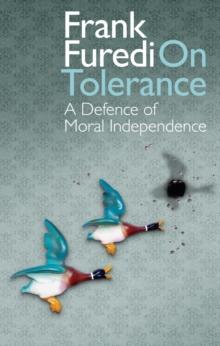 On Tolerance : A Defence of Moral Independence