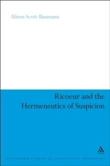 Ricoeur and the Hermeneutics of Suspicion