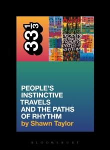 A Tribe Called Quest's People's Instinctive Travels and the Paths of Rhythm