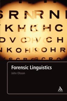 Forensic Linguistics : An Introduction to Language, Crime and the Law