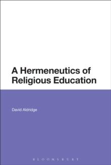 A Hermeneutics of Religious Education