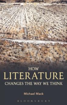 How Literature Changes the Way We Think