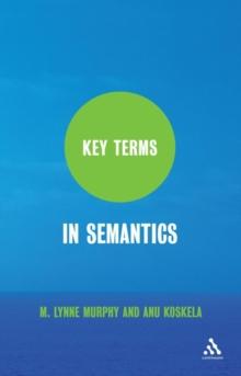 Key Terms in Semantics