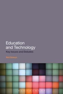 Education and Technology : Key Issues and Debates