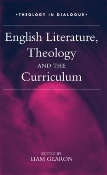 English Literature, Theology and the Curriculum