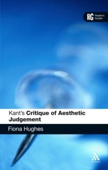 Kant's 'Critique of Aesthetic Judgement' : A Reader's Guide