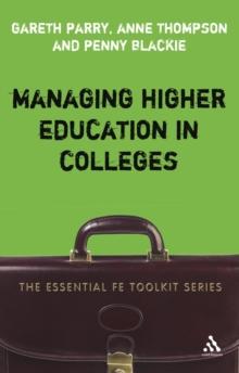 Managing Higher Education in Colleges