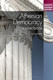 Athenian Democracy: A Sourcebook