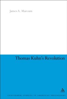 Thomas Kuhn's Revolution