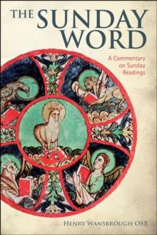 The Sunday Word : A Commentary on the Sunday Readings