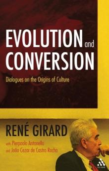 Evolution and Conversion : Dialogues on the Origins of Culture