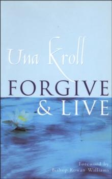 Forgive and Live