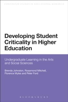 Developing Student Criticality in Higher Education : Undergraduate Learning in the Arts and Social Sciences