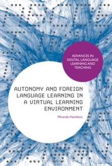 Autonomy and Foreign Language Learning in a Virtual Learning Environment