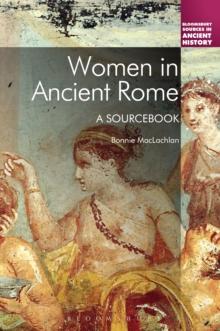 Women in Ancient Rome : A Sourcebook