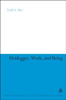 Heidegger, Work, and Being