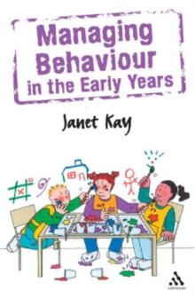 Managing Behaviour in the Early Years