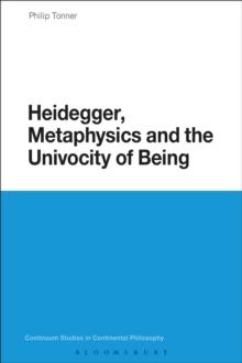 Heidegger, Metaphysics and the Univocity of Being