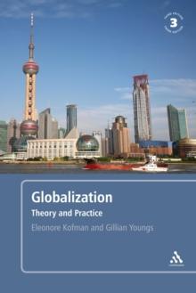 Globalization, 3rd edition : Theory and Practice