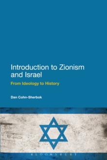 Introduction to Zionism and Israel : From Ideology to History