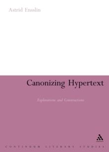 Canonizing Hypertext : Explorations and Constructions