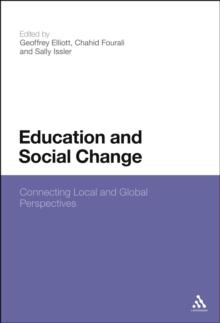 Education and Social Change : Connecting Local and Global Perspectives