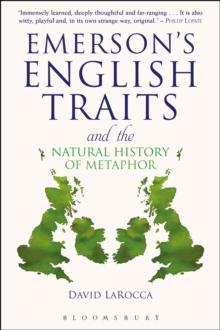 Emerson's English Traits and the Natural History of Metaphor