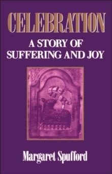 Celebration : A Story of Suffering and Joy