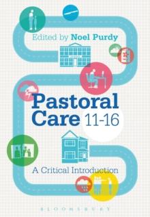 Pastoral Care 11-16 : A Critical Introduction