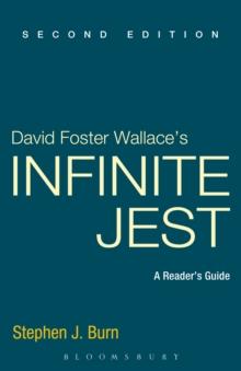 David Foster Wallace's Infinite Jest : A Reader's Guide