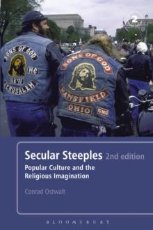 Secular Steeples 2nd edition : Popular Culture and the Religious Imagination