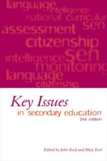 Key Issues in Secondary Education : 2nd Edition