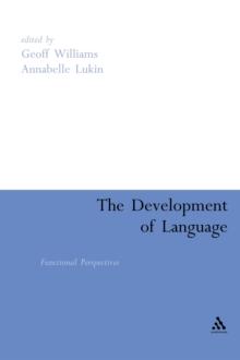 The Development of Language : Functional Perspectives on Species and Individuals