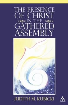 The Presence of Christ in the Gathered Assembly