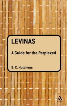 Levinas: A Guide For the Perplexed