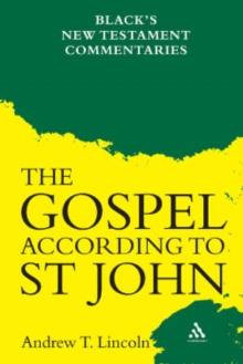 Gospel According to St John : Black'S New Testament Commentaries