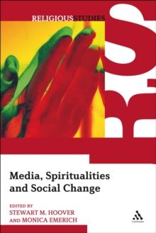 Media, Spiritualities and Social Change